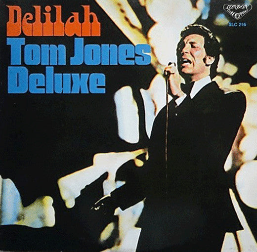Tom Jones - Delilah - Tom Jones Deluxe (Vinyl, LP, Album, Stereo) Very Good Plus (VG+) / Very Good Plus (VG+)