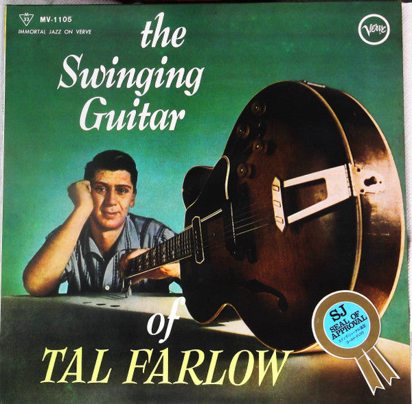 Tal Farlow - The Swinging Guitar Of Tal Farlow (Vinyl, LP, Album, Reissue, Mono) Very Good (VG) / Very Good (VG)