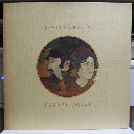 Seals & Crofts - Summer Breeze (Vinyl, LP, Album) Very Good Plus (VG+) / Good Plus (G+)