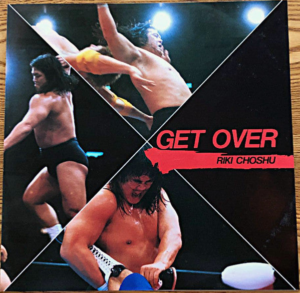 長州力 - Get Over (Vinyl, LP, Album) Good Plus (G+) / Very Good (VG)