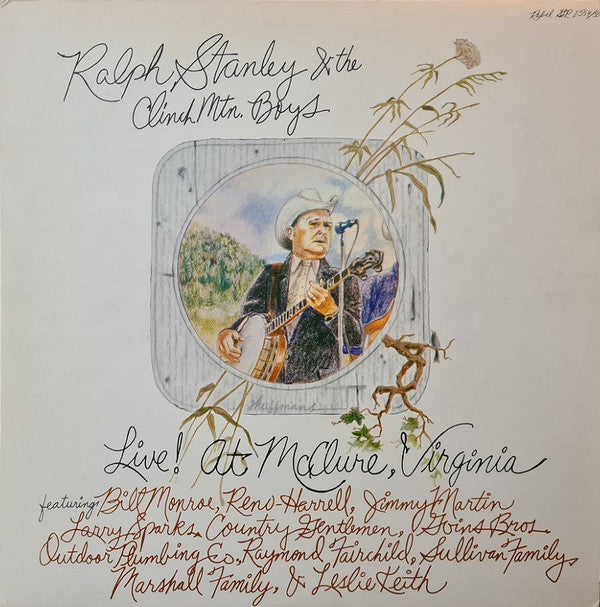 Ralph Stanley - Live! At McClure, Virginia (2xVinyl, LP, Album, Reissue, Stereo) Very Good Plus (VG+) / Very Good Plus (VG+)
