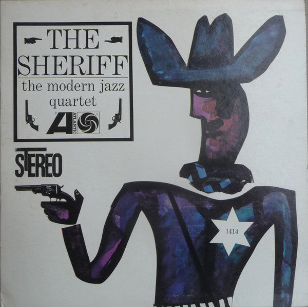 The Modern Jazz Quartet - The Sheriff (Vinyl, LP, Album) Very Good (VG) / Very Good (VG)