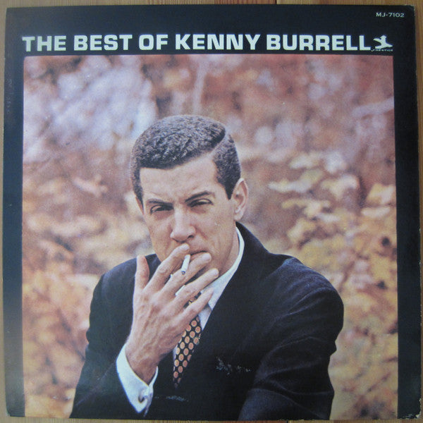 Kenny Burrell - The Best Of Kenny Burrell (Vinyl, LP, Compilation, Mono) Very Good Plus (VG+) / Good Plus (G+)