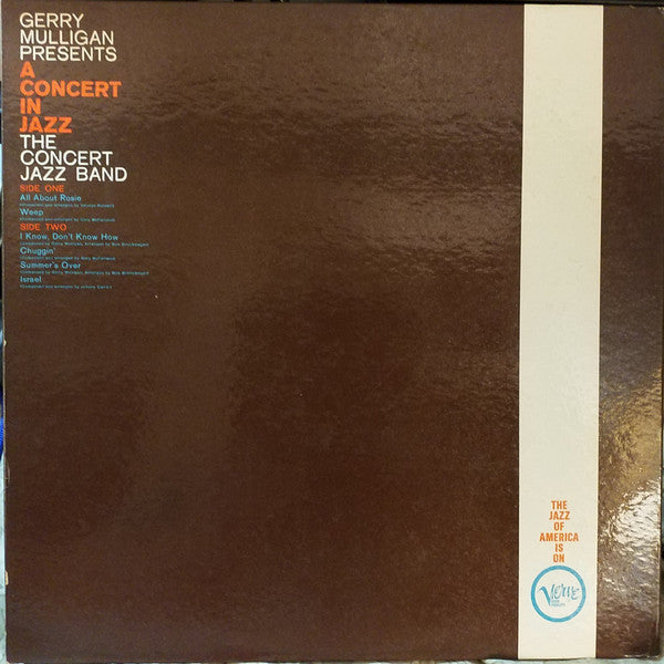 Gerry Mulligan & The Concert Jazz Band - Gerry Mulligan Presents A Concert In Jazz (Vinyl, LP, Album, Mono) Very Good Plus (VG+) / Good Plus (G+)