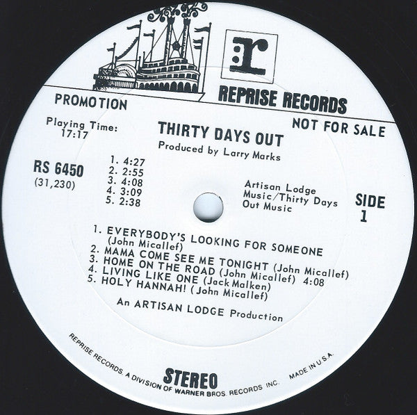 Thirty Days Out - Thirty Days Out (Vinyl, LP, Album, Promo, Stereo) Good Plus (G+) / Good Plus (G+)