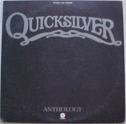 Quicksilver Messenger Service - Anthology (2xVinyl, LP, Compilation) Very Good (VG) / Very Good Plus (VG+)