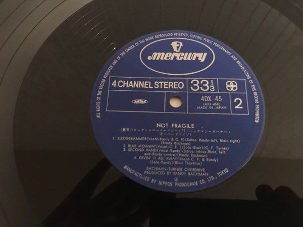 Bachman-Turner Overdrive - Not Fragile (Vinyl, LP, Album, Quadraphonic) Very Good Plus (VG+) / Very Good (VG)