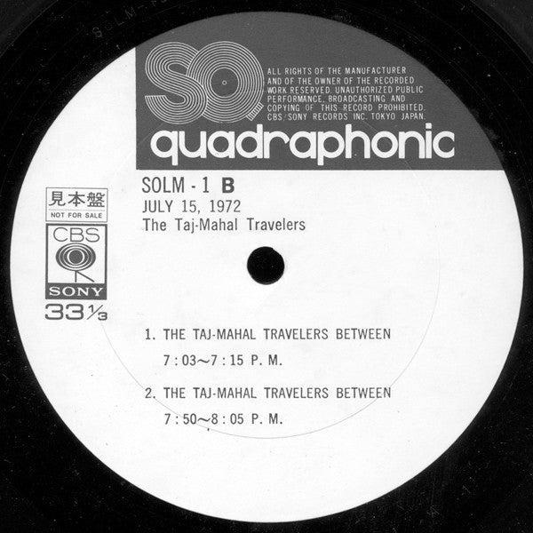 The Taj-Mahal Travellers - July 15, 1972 (Vinyl, LP, Promo, Quadraphonic) Very Good (VG) / Good Plus (G+)