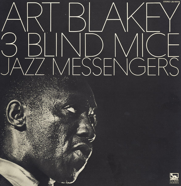 Art Blakey & The Jazz Messengers - 3 Blind Mice (Vinyl, LP, Album, Reissue, Stereo) Very Good Plus (VG+) / Very Good Plus (VG+)