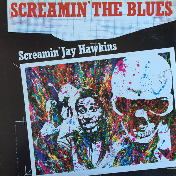 Screamin' Jay Hawkins - Screamin' The Blues (Vinyl, LP, Compilation, Mono) Very Good Plus (VG+) / Good Plus (G+)