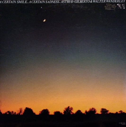 Astrud Gilberto - A Certain Smile A Certain Sadness (Vinyl, LP, Album, Reissue, Stereo) Very Good (VG) / Near Mint (NM or M-)