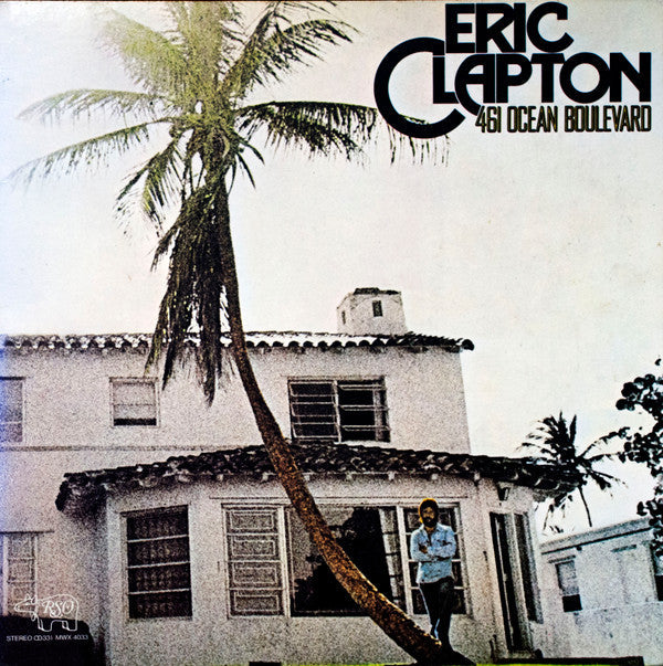 Eric Clapton - 461 Ocean Boulevard (Vinyl, LP, Album, Reissue)