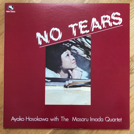 Ayako Hosokawa - No Tears (Vinyl, LP, Album) Near Mint (NM or M-) / Very Good Plus (VG+)