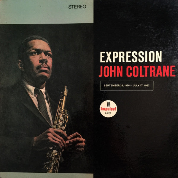 John Coltrane - Expression (Vinyl, LP, Album, Stereo, Reissue) Good Plus (G+) / Poor (P)
