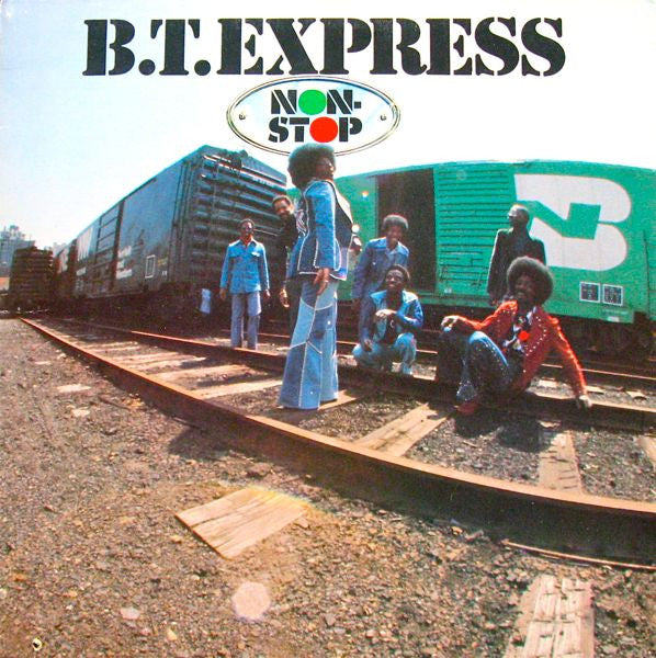 BT Express - Non-Stop (Vinyl, LP, Album, Stereo) Very Good (VG) / Very Good (VG)