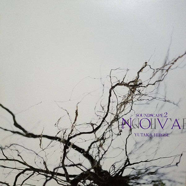 Yutaka Hirose - Soundscape 2: Nova (Vinyl, LP, Album)
