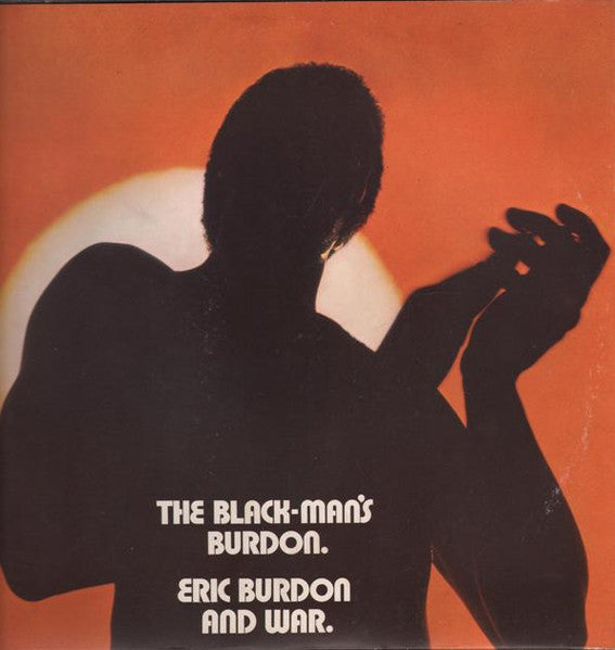 Eric Burdon & War - The Black-Man's Burdon (2xVinyl, LP, Album, Stereo) Good Plus (G+) / Good (G)