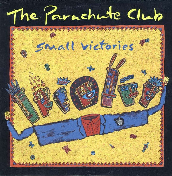 The Parachute Club - Small Victories (Vinyl, LP, Album) Very Good (VG) / Very Good (VG)