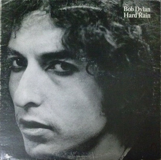 Bob Dylan - Hard Rain (Vinyl, LP, Album) Very Good (VG) / Good Plus (G+)