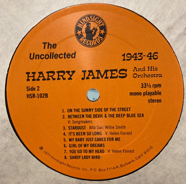 Harry James And His Orchestra - The Uncollected Harry James, 1943-1946 (Vinyl, LP, Compilation) Very Good Plus (VG+) / Very Good Plus (VG+)