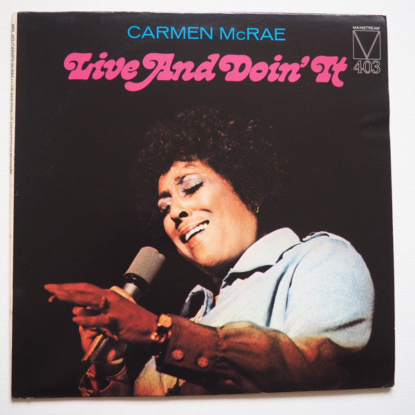 Carmen McRae - Live And Doin' It (Vinyl, LP, Album) Very Good (VG) / Good Plus (G+)