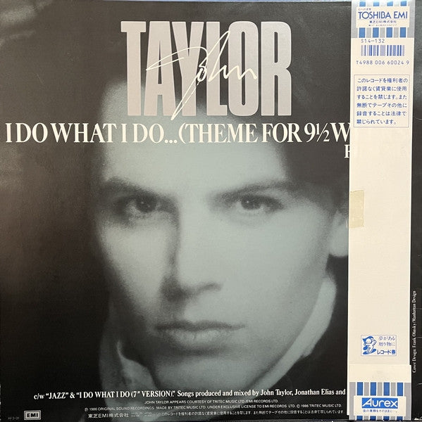 John Taylor - I Do What I Do...(Theme For 9½ Weeks) (Vinyl, 12", 45 RPM) Very Good Plus (VG+) / Very Good (VG)