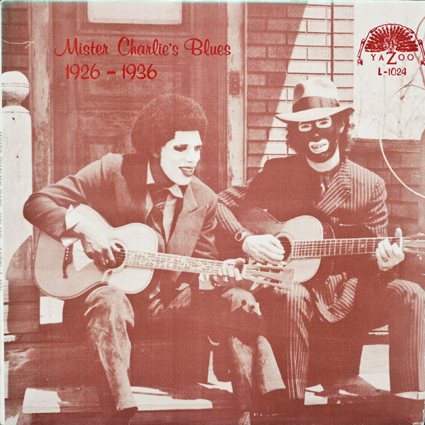 Various - Mister Charlie's Blues (1926-1938) (Vinyl, LP, Compilation, Reissue) Very Good Plus (VG+) / Very Good Plus (VG+)