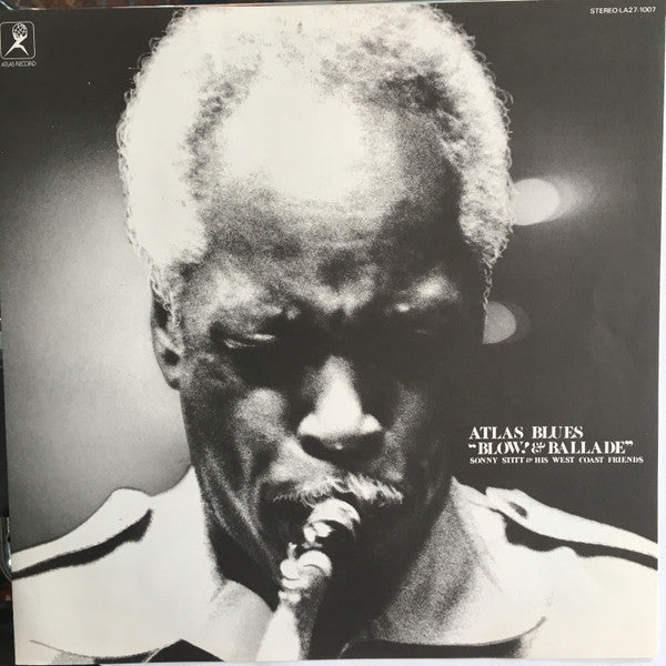 Sonny Stitt & His West Coast Friends - Atlas Blues "Blow! & Ballade...