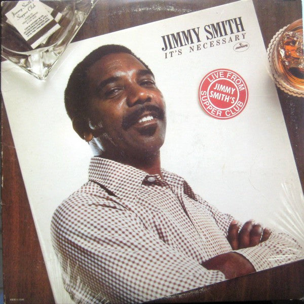 Jimmy Smith - It's Necessary (Vinyl, LP, Album) Very Good (VG) / Very Good Plus (VG+)