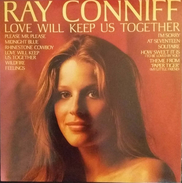 Ray Conniff - Love Will Keep Us Together (Vinyl, LP, Stereo) Near Mint (NM or M-) / Very Good Plus (VG+)