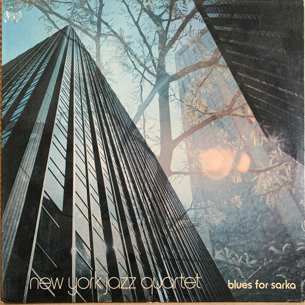 New York Jazz Quartet - Blues For Sarka (Vinyl, LP, Album, Stereo) Good Plus (G+) / Very Good (VG)