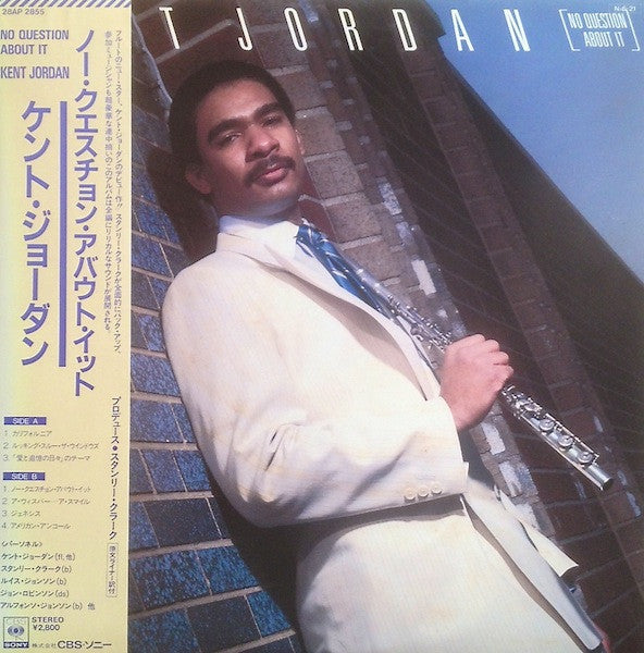 Kent Jordan - No Question About It (Vinyl, LP, Album)