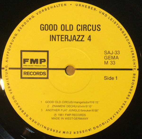 Interjazz IV - Good Old Circus (Vinyl, LP, Album) Very Good Plus (VG+) / Very Good (VG)