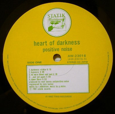 Positive Noise - Heart Of Darkness (Vinyl, LP, Album) Near Mint (NM or M-) / Near Mint (NM or M-)