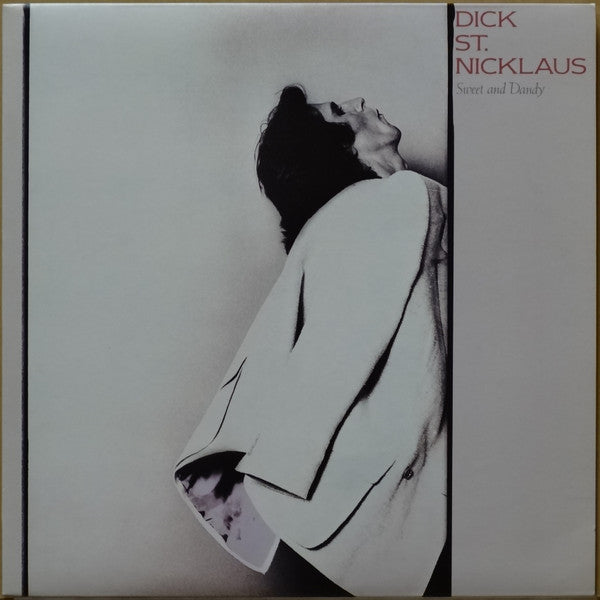 Dick St. Nicklaus - Sweet And Dandy (Vinyl, LP, Album, Stereo) Very Good Plus (VG+) / Very Good Plus (VG+)