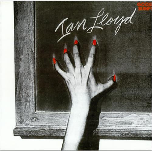Ian Lloyd - Goosebumps (Vinyl, LP, Album, Promo) Near Mint (NM or M-) / Very Good Plus (VG+)