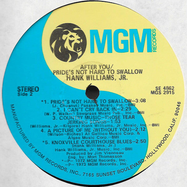 Hank Williams Jr. - After You / Pride's Not Hard To Swallow (Vinyl, LP, Album, Stereo) Very Good (VG) / Good Plus (G+)