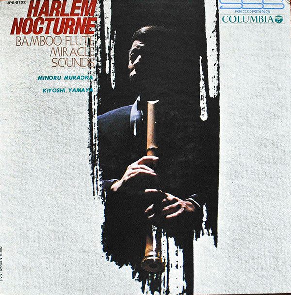 Minoru Muraoka - Harlem Nocturne - Bamboo Flute Miracle Sounds (Vinyl, LP, Album) Good Plus (G+) / Good Plus (G+)