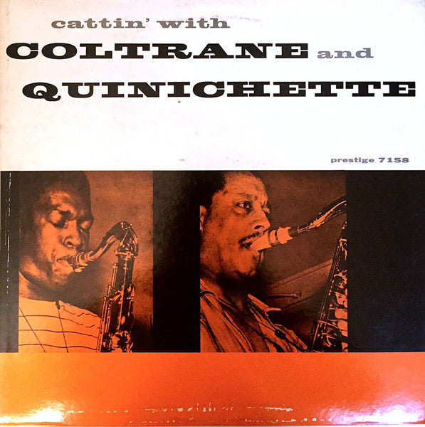 John Coltrane - Cattin' With Coltrane And Quinichette (Vinyl, LP, A...