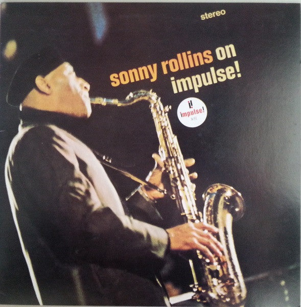 Sonny Rollins - On Impulse! (Vinyl, LP, Album, Stereo, Reissue) Very Good Plus (VG+) / Very Good Plus (VG+)