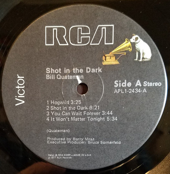 Bill Quateman - Shot In The Dark (Vinyl, LP, Album) Very Good (VG) / Very Good (VG)