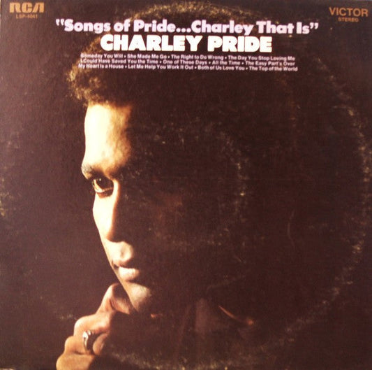 Charley Pride - Songs Of Pride...Charley That Is (Vinyl, LP, Album) Good Plus (G+) / Very Good (VG)