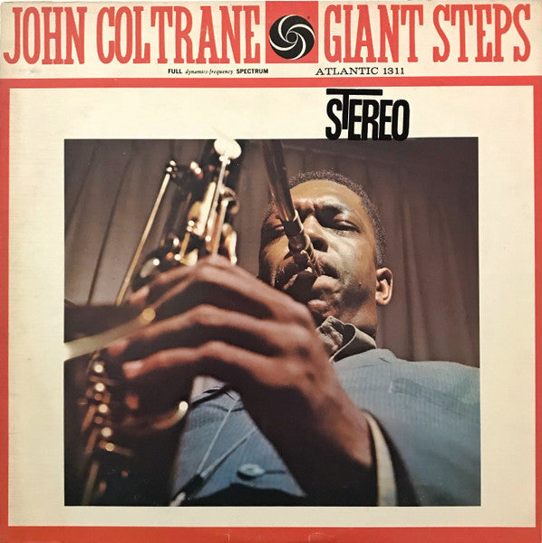 John Coltrane - Giant Steps (Vinyl, LP, Album, Reissue, Stereo) Very Good (VG) / Very Good (VG)