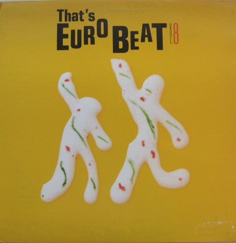 Various - That's Eurobeat Vol. 8 (Vinyl, LP, Compilation, Promo) Very Good Plus (VG+) / Very Good Plus (VG+)