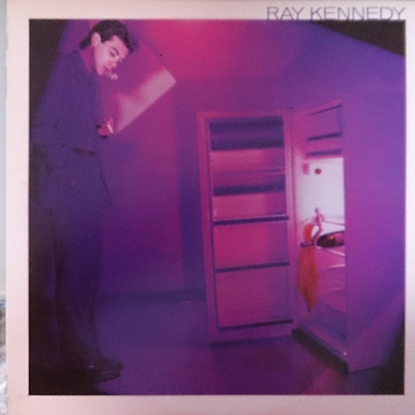 Ray Kennedy - Ray Kennedy (Vinyl, LP, Album, Stereo) Very Good (VG) / Very Good Plus (VG+)