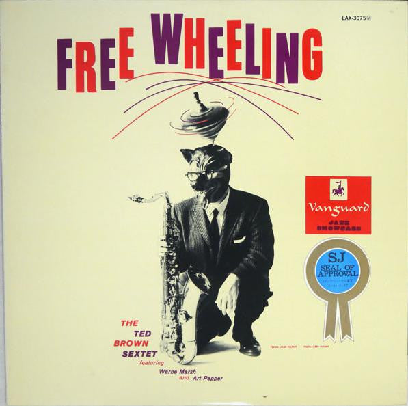 The Ted Brown Sextet - Free Wheeling (Vinyl, LP, Album, Reissue, Mono)