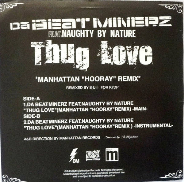 Da Beatminerz - Thug Love (Manhattan "Hooray" Remix) (Vinyl, 12", Limited Edition) Good Plus (G+) / Very Good Plus (VG+)