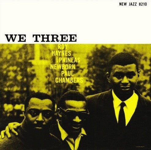 Roy Haynes - We Three (Vinyl, LP, Album, Reissue, Mono) Very Good Plus (VG+) / Very Good Plus (VG+)