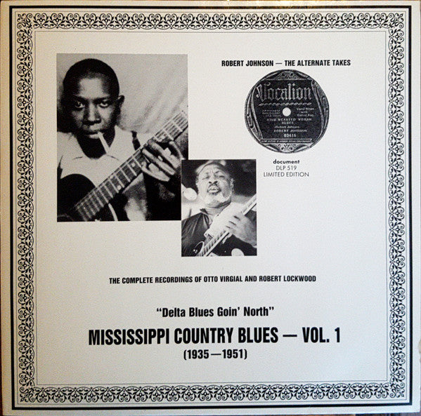 Various - "Delta Blues Goin' North" Mississippi Country Blues - Vol. 1 (1935-1951) (Vinyl, LP, Compilation, Mono, Limited Edition, Remastered) Very Good Plus (VG+) / Very Good Plus (VG+)