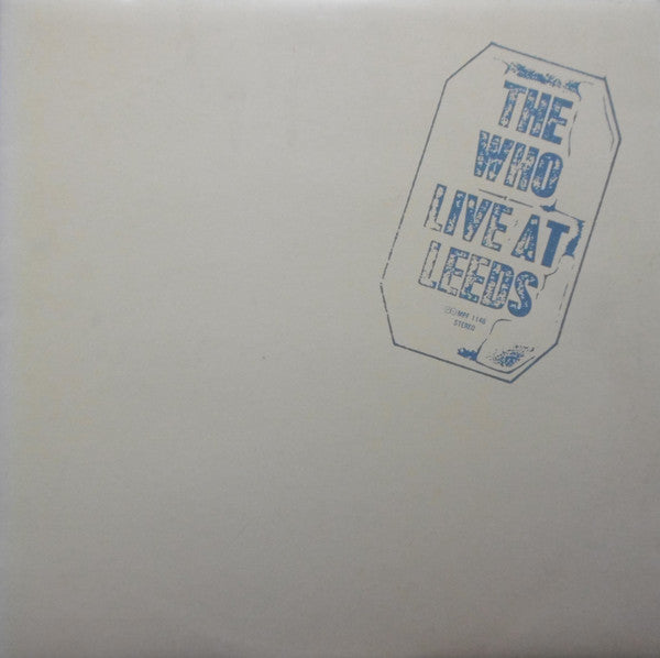 The Who - Live At Leeds (Vinyl, LP, Album) Very Good Plus (VG+) / Very Good (VG)